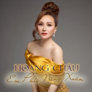 Обложка для Hoàng Châu - Đón Xuân