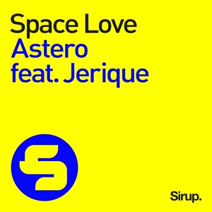 Обложка для Astero feat. Jerique feat. Jerique - Space Love