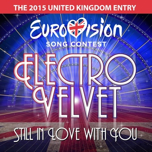 Обложка для Electro Velvet - Still In Love With You