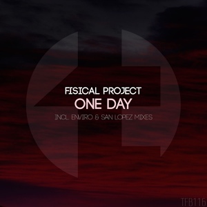 Обложка для Fisical Project - One Day (Original Mix)