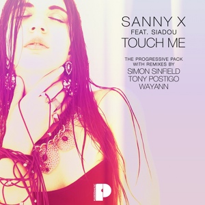 Обложка для Sanny X feat. Siadou - Touch Me