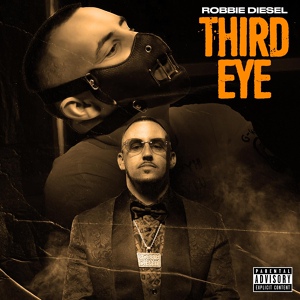 Обложка для Robbie Diesel - Third Eye
