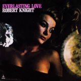 Обложка для Robert Knight - Everlasting Love
