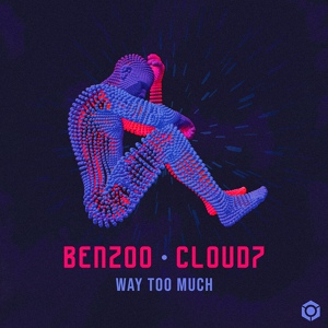 Обложка для Benzoo, Cloud7 - Way Too Much