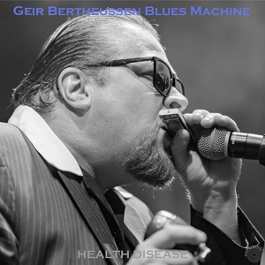 Обложка для Geir Bertheussen Blues Machine - Milkman Alley