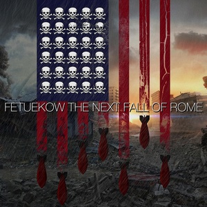 Обложка для Fetuekow - The Next Fall of Rome