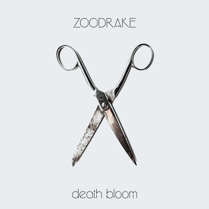 Обложка для ZOODRAKE - Death Bloom