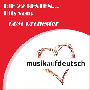 Обложка для CBM-Orchester - So lang der alte Peter