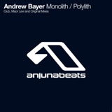 Обложка для Andrew Bayer - Monolith (Original Mix)