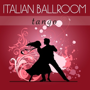 Обложка для Italian Ballroom feat. Roberto Scaglioni - Tangaccio