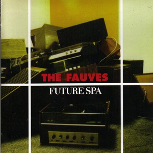 Обложка для The Fauves - Dogs Are The Best People