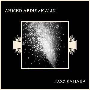 Обложка для Ahmed Abdul-Malik - Ya Annas (Oh, People)