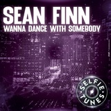 Обложка для Sean Finn - Wanna Dance With Somebody (Extended Mix) ↪ vk.com/retroremixes