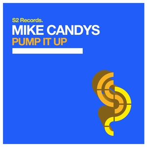 Обложка для Mike Candys - Pump It Up