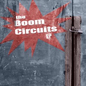 Обложка для The Boom Circuits - Make Believe