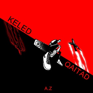 Обложка для A.Z - Keled Qaitad