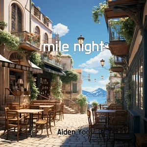 Обложка для Aiden Yoo - mile night