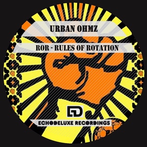 Обложка для Urban Ohmz - Rules Of Rotation