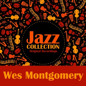 Обложка для Wes Montgomery - Ecaroh