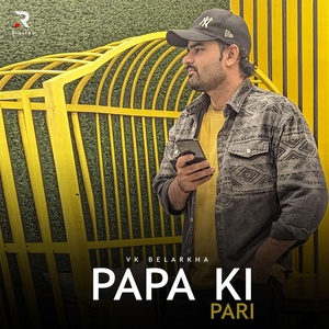 Обложка для Vk Belarkha - Papa Ki Pari