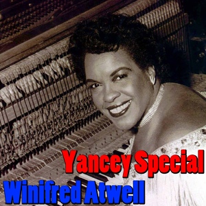 Обложка для Winifred Atwell - Yancey special