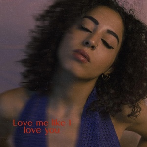 Обложка для Rahma - Love Me Like I Love You
