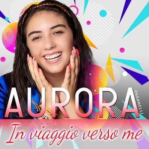 Обложка для Aurora Paganelli - In viaggio verso me