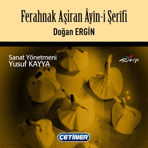 Обложка для Doğan Ergin feat. Yusuf Kayya - Üçüncü Selam