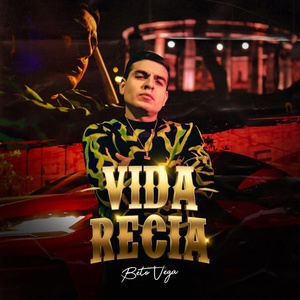 Обложка для Beto Vega - Vida Recia