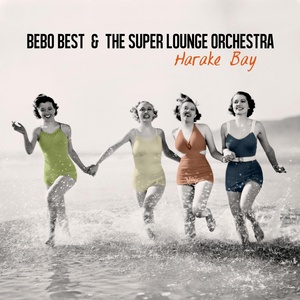 Обложка для Bebo Best & The Super Lounge Orchestra - Perhaps Perhaps Perhaps Magnetic4 Remix