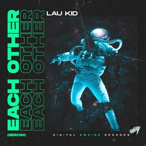 Обложка для Lau Kid - Each Other