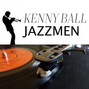 Обложка для Kenny Ball & His Jazzmen - American Patrol
