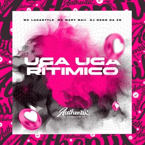 Обложка для DJ Nego da ZO feat. MC LucaStyles, Mc Mary Maii - Uga Uga Ritmico