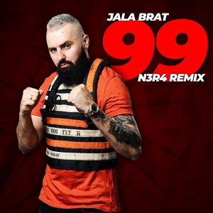 Обложка для Jala Brat feat. N3R4 - 99