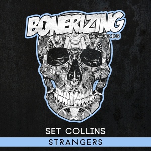 Обложка для Set Collins - Strangers