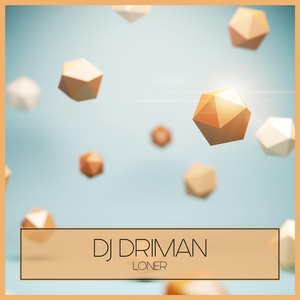 Обложка для DJ Driman - Loner