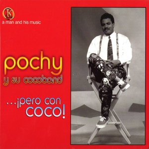 Обложка для Pochy Y Su Cocoband - Vete Vete