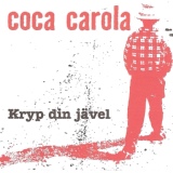 Обложка для Coca Carola - Du Är Den Tystaste Jag Vet