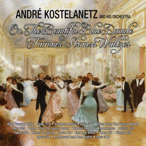 Обложка для Andre Kostelanetz and His Orchestra - Voices Of Spring / Opus 410