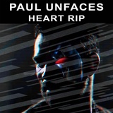 Обложка для Paul Unfaces - Heart Rip