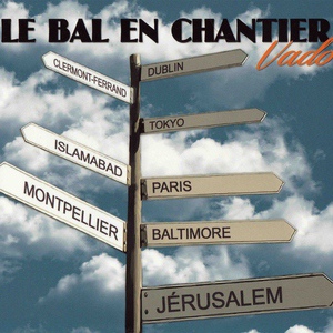 Обложка для Le Bal en Chantier - Reel du sud