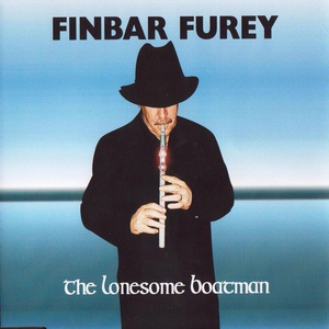 Обложка для Finbar Furey - The Lonesone Boatman (Vocal)