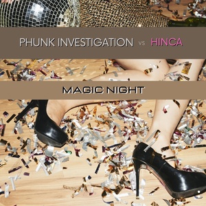 Обложка для Phunk Investigation, Hinca - Magic Night