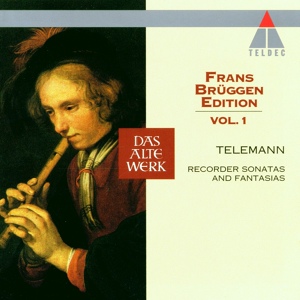 Обложка для Frans Brüggen - Telemann: Fantasia for Recorder in B Minor, TWV 40:4: IV. Vivace