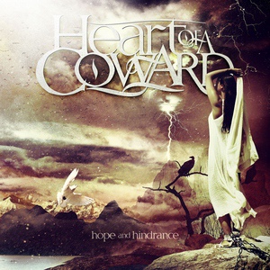 Обложка для Heart Of A Coward - We Stand as One