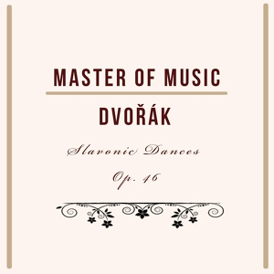 Обложка для Czech Philharmonic Orchestra, Václav Talich - Slavonic Dances in A-Flat Major, Op. 46: III. Polka. Poco Allegro