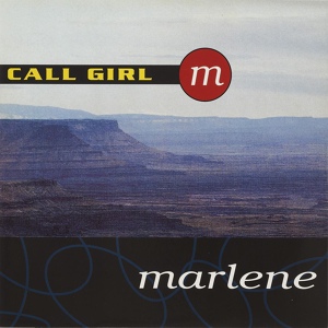 Обложка для Marlene - Call Girl