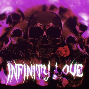 Обложка для $outhshine, chumaz1y, yatex - Infinity Love