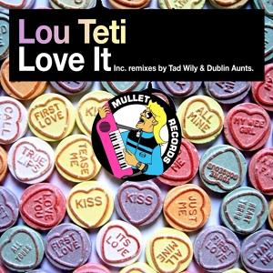Обложка для Lou Teti - Love It