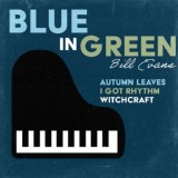 Обложка для Bill Evans - Blue In Green